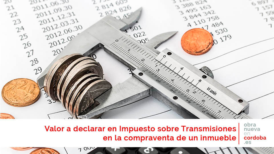 Impuesto sobre Transmisiones - obra nueva en Córdoba