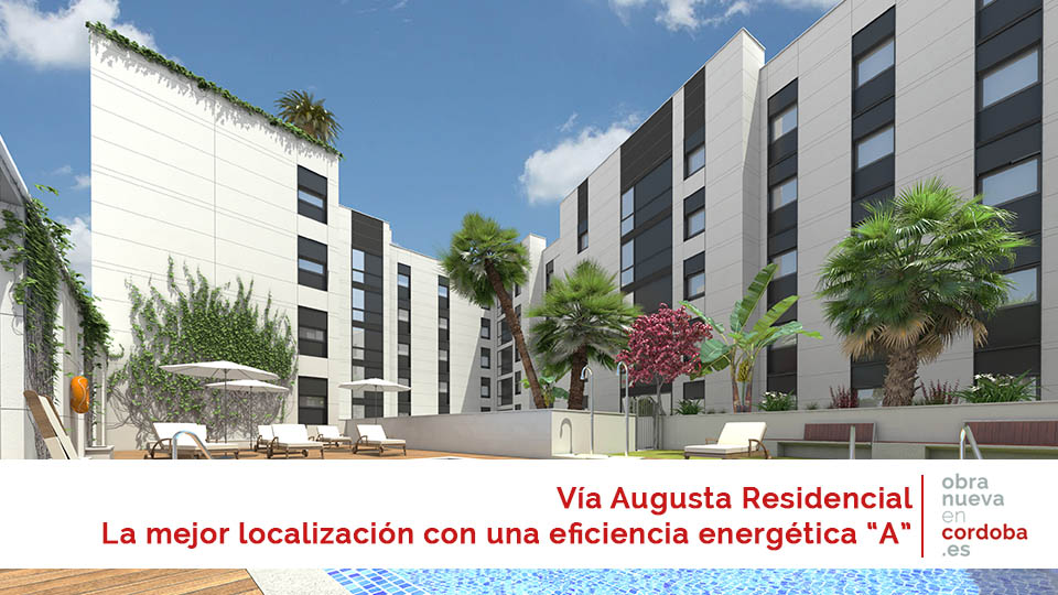 Vía Augusta residencial - obra nueva en Córdoba