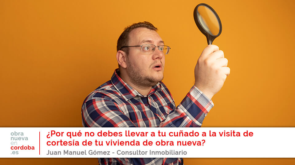 visita de cortesía de tu vivienda de obra nueva en Córdoba