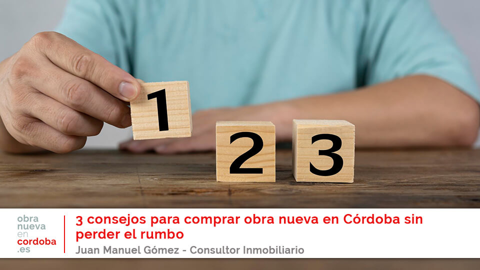 3-consejos-para-comprar - obra nueva en cordoba