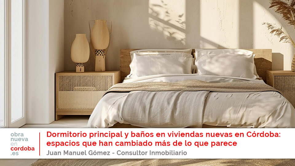 dormitorio principal y baños en viviendas nuevas en Córdoba