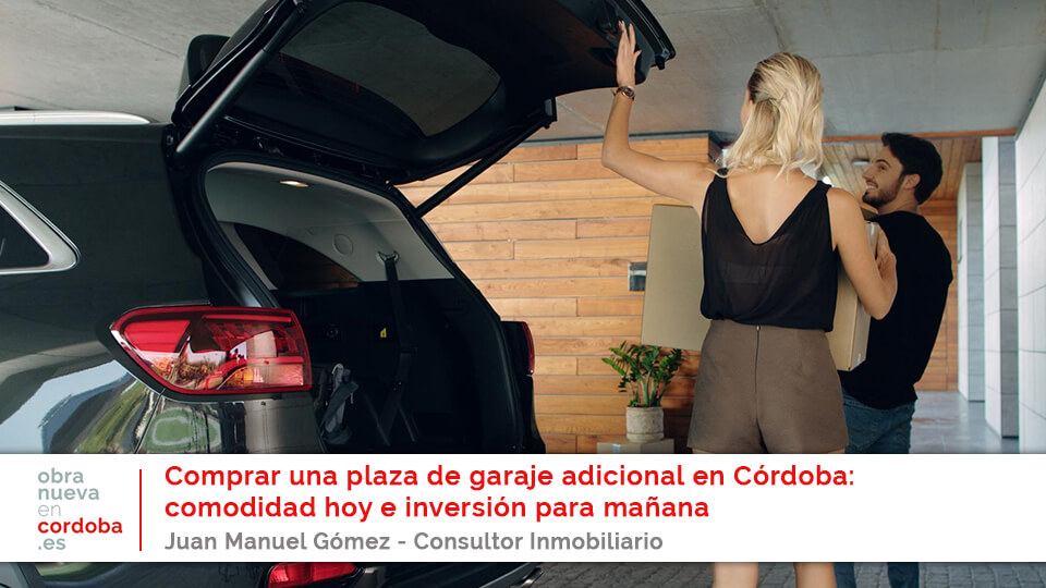 comprar plaza de garaje adicional en Córdoba - obra nueva en cordoba
